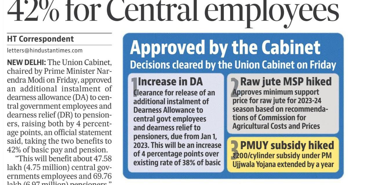 Cabinet approves release of an additional instalment of Dearness Allowance to Central Government employees and Dearness Relief to Pensioners, due from 01.01.2023