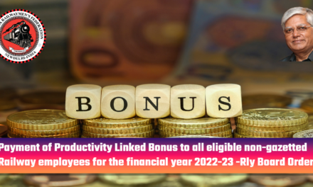 Payment of Productivity Linked Bonus to all eligible non-gazetted Railway employees for the financial year 2022-23.