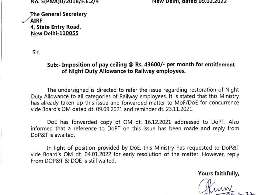 Imposition of pay ceiling @ Rs. 43600/- per month for entitlement of Night Duty Allowance to Railway employees