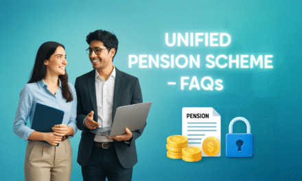 Frequently Asked Questions (FAQs) on the Unified Pension Scheme (UPS)