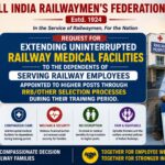 Request for extending uninterrupted Railway medical facilities to the dependents of serving Railway employees appointed to higher posts through RRB/other selection processes during their training period